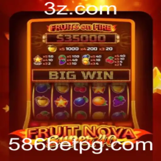Descubra o Mundo de FruitNovaSuper40 e o Universo 586bet