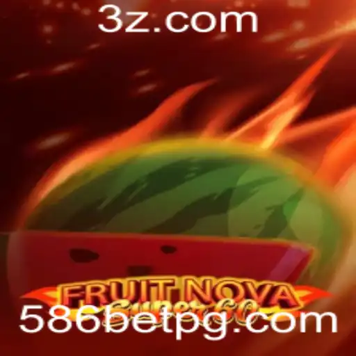 Descubra o Universo Empolgante de FruitNovaSuper60 no 586bet