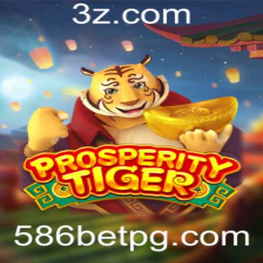 Explorando ProsperityTiger: Um Mergulho no Mundo dos Jogos de Azar com 586bet