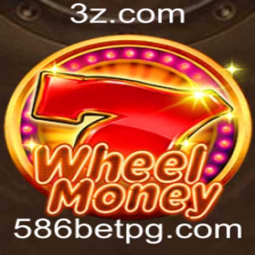 Descobrindo o Fascinante Mundo de WheelMoney e a Emoção de 586bet